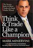 Think And Trade Like A Champion (Paperback)- Mark Minervini