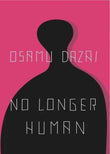 No Longer Human (Paperback) - Osamu Dazai image 1