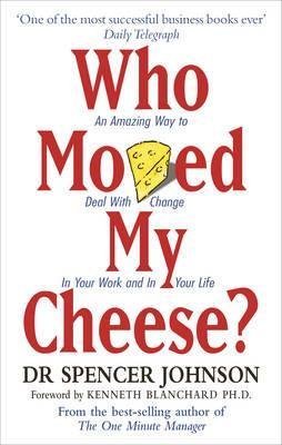 (Who Moved My Cheese? : An Amazing Way To Deal With Change In Your Work And In Your Life) Author: Spencer Johnson Published On (June, 2006) NYBooksHub
