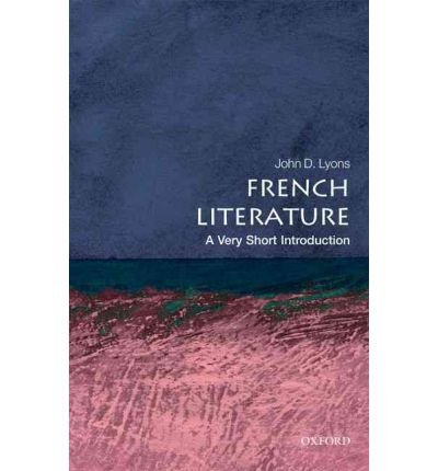 French Literature: A Very Short Introduction (Very Short Introductions) |9780199568727|