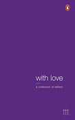 Front cover of the book 'With Love : A Collection of Letters' by Terribly Tiny Tales.