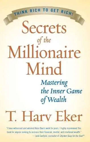 Secrets of the Millionaire Mind: Paperback