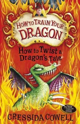 Front cover of the book 'Train Your Dragon: How to Twist a Dragon's Tale: Book 5' by Cowell, Cressida.