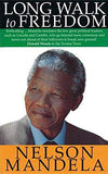 Front cover of the book 'Long Walk To Freedom: The Autobiography of Nelson Mandela: 'Essential reading' Barack Obama' by Mandela Nelson.