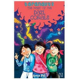 Front cover of the book 'Taranauts 8: The Magic of the Dazl Corals' by Pai Roopa.