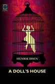 Front cover of the book 'A DOLLS HOUSE' by Henrick Isben.