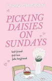 Picking Daisies on Sundays (Paperback)Ð by Liana Cincotti
