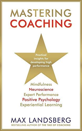 Front cover of the book 'Mastering Coaching' by Landsberg, Max.