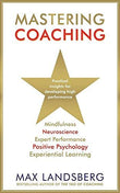 Front cover of the book 'Mastering Coaching' by Landsberg, Max.