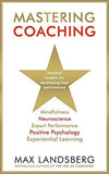 Front cover of the book 'Mastering Coaching' by Landsberg, Max.