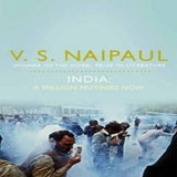 Front cover of the book 'India: A Million Mutinies Now' by V S Naipaul.