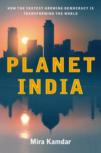 Front cover of the Paperback book 'Planet India Kamdar Mira' by Kamdar Mira.