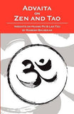 Front cover of the book 'Advaita On Zen And Tao' by Balsekar, Ramesh.