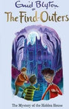 Front cover of the book 'THE FIND-OUTERS: 6:THE MYSTERY OF THE HIDDEN HOUSE (A FORMAT)' by Blyton, Enid.