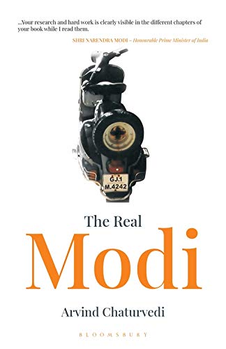 Front cover of the book 'The Real Modi The Man Who Would be Prime Minister' by Arvind Chaturvedi.