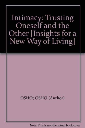 Front cover of the book 'Intimacy: Trusting Oneself and the Other' by Osho.