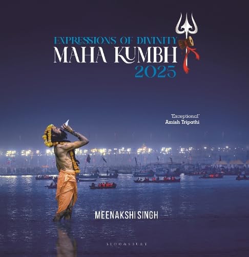 Front cover of the book 'Expressions of Divinity Mahakumbh 2025' by Meenakshi Singh.