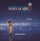 Front cover of the book 'Expressions of Divinity Mahakumbh 2025' by Meenakshi Singh.