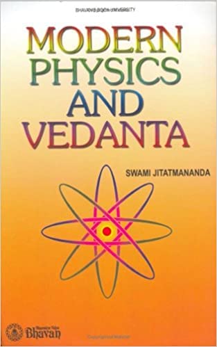 Front cover of the book 'Bharatiya Vidya Bhavan Modern Physics and Vedanta' by Swami Jitatmananda.