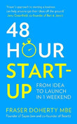 48-Hour Start-Up PaperbackÐ  by Fraser Doherty MBE
