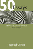 50 Essays: A Portable Anthology (6th Edition) – Samuel Cohen | Paperback | 9781319307752