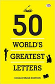 50 World's Greatest Letters (A Collectable Edition) PaperbackÐ  by Various (Author)