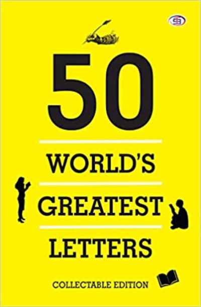 50 World's Greatest Letters (A Collectable Edition) PaperbackÐ  by Various (Author)