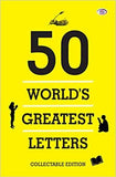50 World's Greatest Letters (A Collectable Edition) PaperbackÐ  by Various (Author)