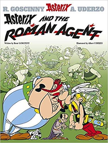 Front cover of the book 'Asterix And The Roman Agent 15' by Goscinny Rene.