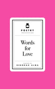 Front cover of the book 'Poetry Prescription: Words for Love' by Deborah Alma.