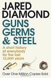 Guns, Germs and Steel: A short history of everybody for the last 13,000 years by Jared Diamond (30-Apr-1998) Paperback NYBooksHub