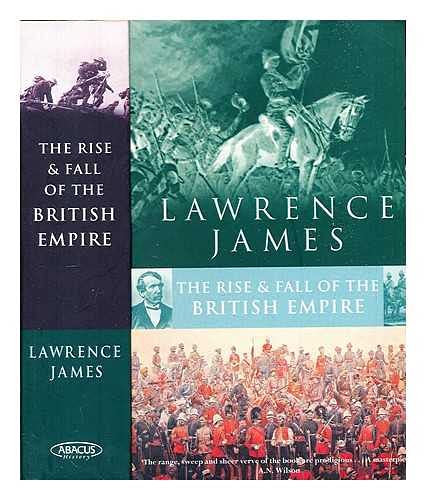 Front cover of the book 'The Rise and Fall of The British Empire' by James Lawrence.