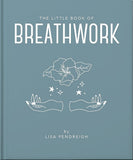 Front cover of the book 'The Little Book of Breathwork' by Oh.