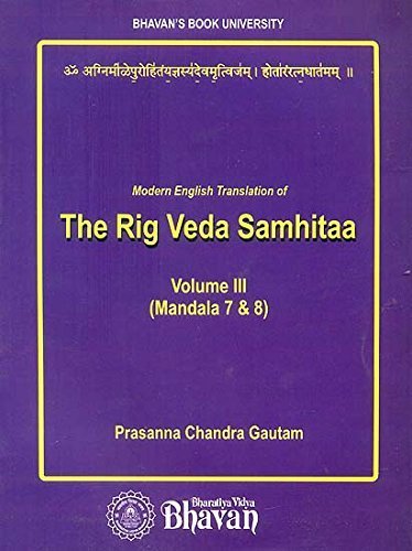 Front cover of the book 'Rigveda Samhita Vol 111 Mandala 7&8' by Dr. Prasanna C. Gatuam.