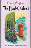 Front cover of the book 'THE FIND-OUTERS: THE MYSTERY OF THE SPITEFUL LETTERS' by Blyton, Enid.