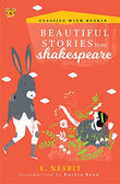 Front cover of the Paperback book 'BEAUTIFUL STORIES FROM SHAKESPEARE E Nesbit' by E Nesbit.