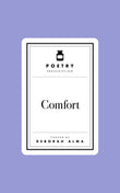 Front cover of the book 'Poetry Prescription: Comfort' by Deborah Alma.