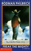 Front cover of the book 'Freak the Mighty' by Rodman Philbrick.