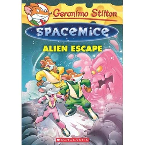 Front cover of the book 'Geronimo Stilton - Spacemice#01: Alien Escape' by Geronimo Stilton.