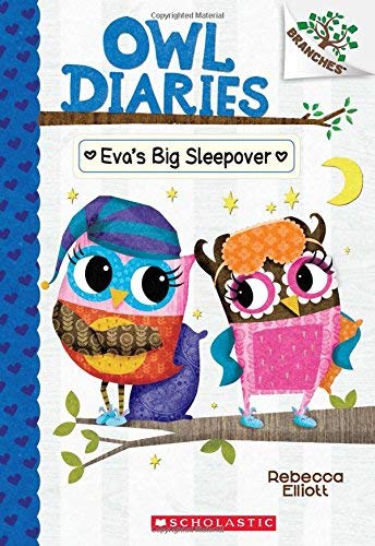 Front cover of the book 'Owl Diaries #09: Eva'S Big Sleepover (A Branches Book)' by Bhisham Sahni.