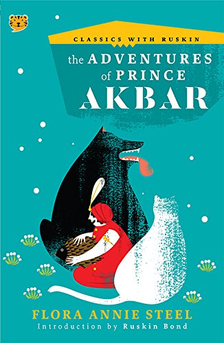 Front cover of the Paperback book 'The Adventures of Prince Akbar Flora Annie Steel' by Flora Annie Steel.