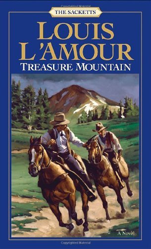 Front cover of the book 'Treasure Mountain' by LAmour, Louis.