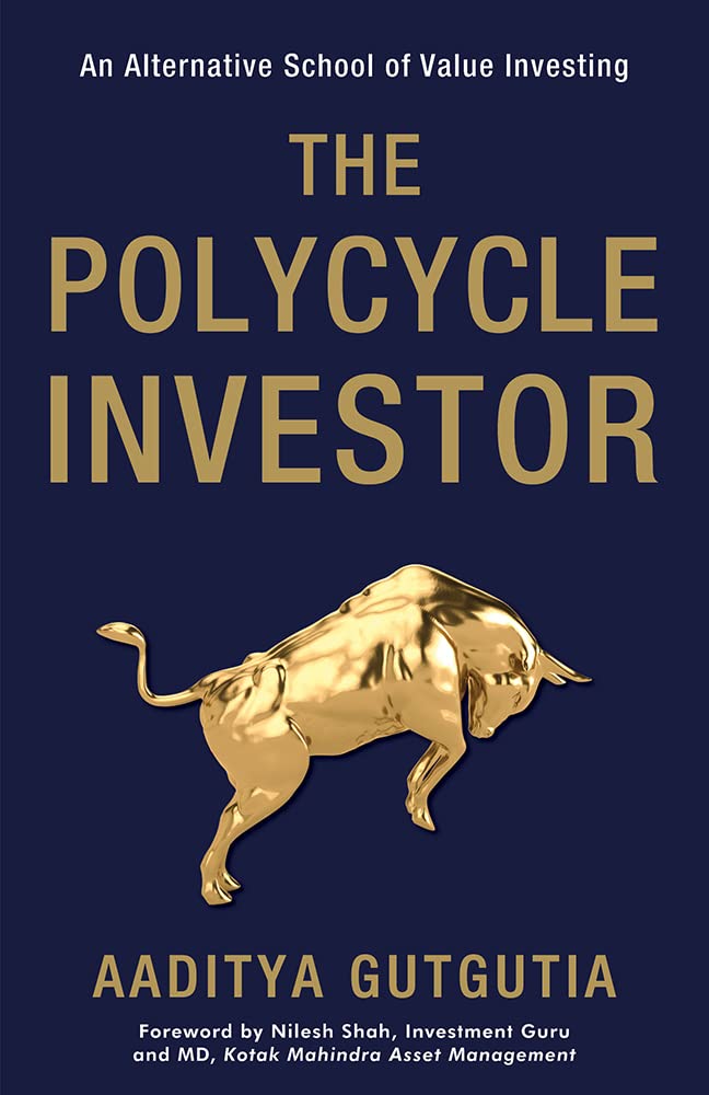 Front cover of the Paperback book 'THE POLYCYCLE INVESTOR Paperbackb Aaditya Gutgutia Aaditya Gutgutia Aaditya Gutgutia' by Aaditya Gutgutia.