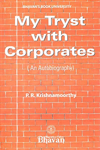 Front cover of the book 'Bharatiya Vidya Bhavan Miracles Do Still Happen' by P. R. Krishnamoorthy.