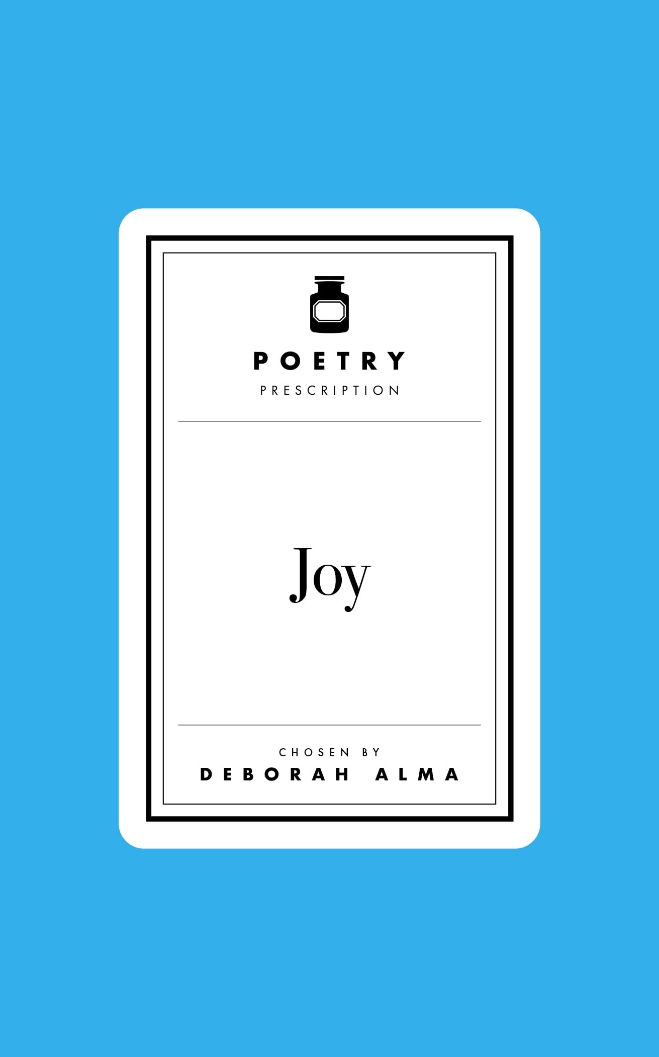 Front cover of the book 'Poetry Prescription: Joy' by Deborah Alma.