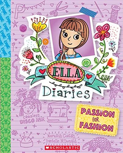 Front cover of the book 'ELLA DIARIES #19: PASSION FOR FASHION' by Meredith Costain.