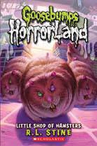 Front cover of the book 'GB Horrorland #14 Little Shop Of Hamsters' by Stine R. L..