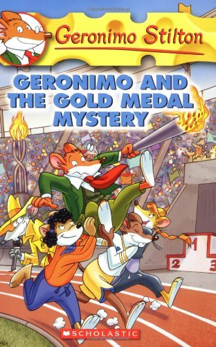 Front cover of the book 'Geronimo and the gold medal mystery' by Stilton Geronimo.
