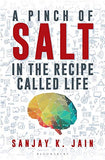 Front cover of the book 'Pinch Of Salt' by Sanjay jain.