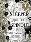 Front cover of the book 'The Sleeper and the Spindle' by Gaiman, Neil.